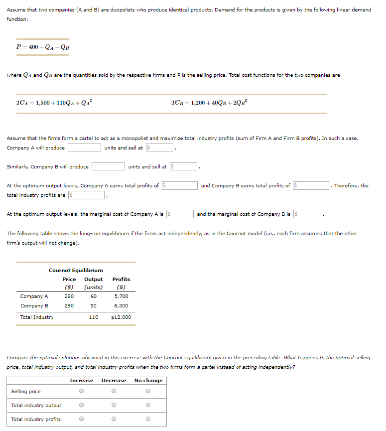 Solved Assume That Two Companies (A And B) Are Duopolists | Chegg.com