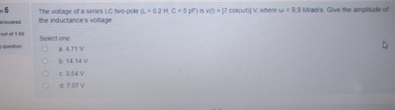 Solved 5 The Voltage Of A Series Lc Two Pole L 02 H C Chegg Com