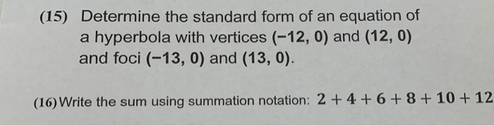 Solved (15) Determine the standard form of an equation of a | Chegg.com
