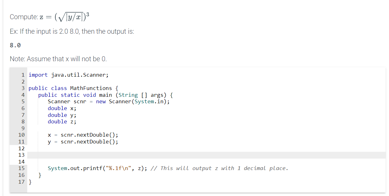 Solved Compute: z=(∣y/x∣)3 Ex: If the input is 2.08.0, then | Chegg.com