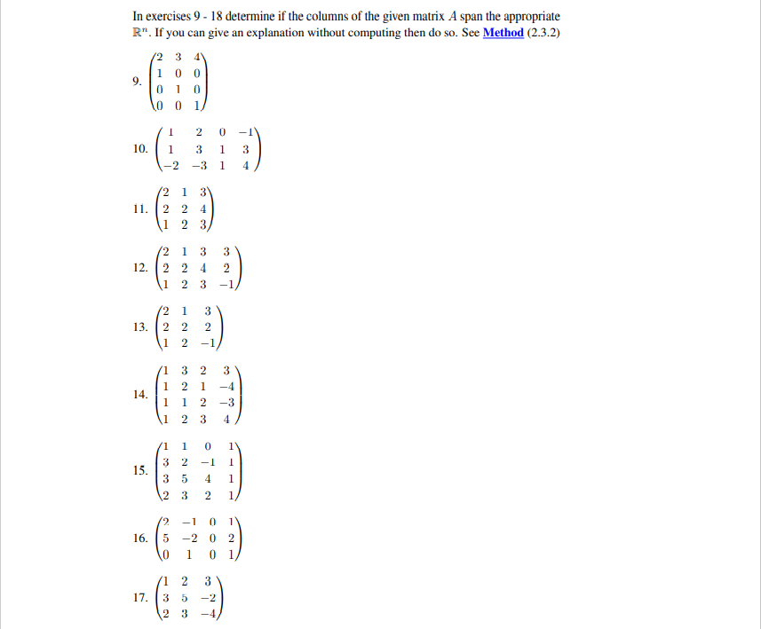 Solved In exercises 9 - 18 determine if the columns of the | Chegg.com