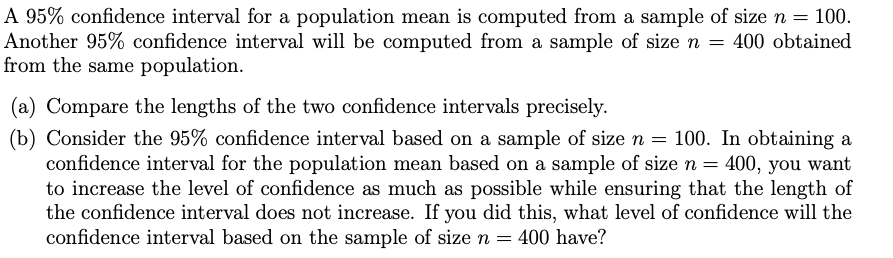 Solved A 95% confidence interval for a population mean is | Chegg.com