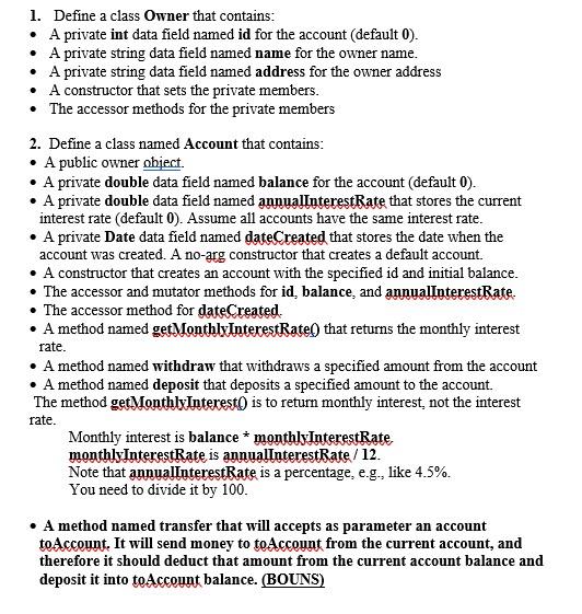 Solved . 1. Define a class Owner that contains: • A private | Chegg.com