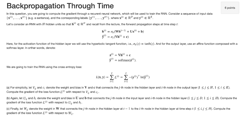 Backpropagation Through Time 6 Points In This | Chegg.com