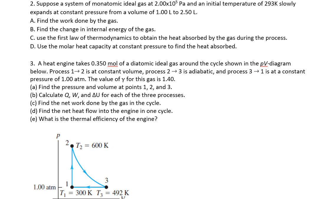 Solved 2. Suppose a system of monatomic ideal gas at | Chegg.com
