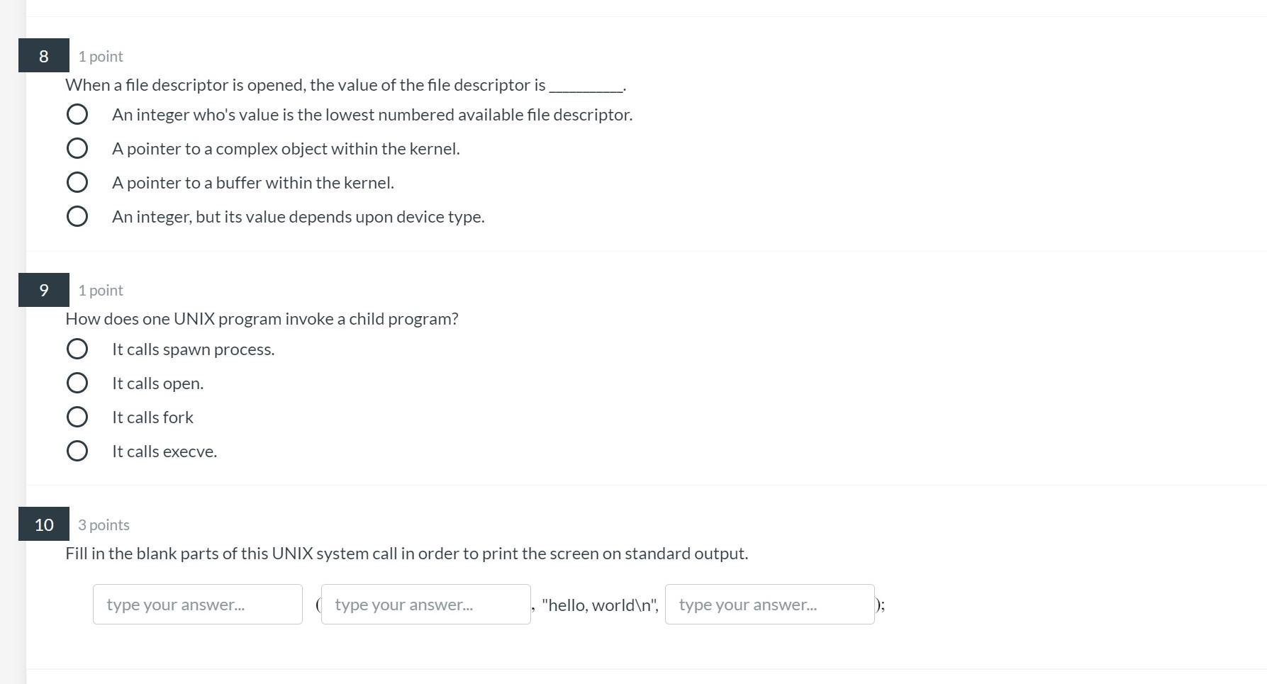 Solved 8 1 point When a file descriptor is opened, the value