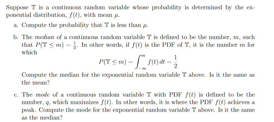 Solved Suppose T is a continuous random variable whose | Chegg.com