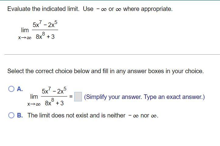 Solved Evaluate the indicated limit. Use - oo or o where | Chegg.com