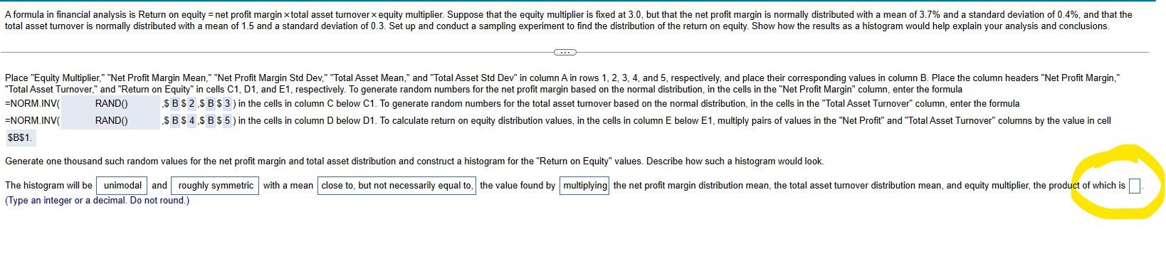 Solved The histogram will be and with a mean the value found | Chegg.com