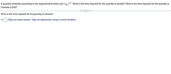 Solved A quantity increases according to the exponential | Chegg.com