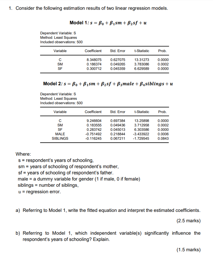 Solved 1. Consider The Following Estimation Results Of Two | Chegg.com