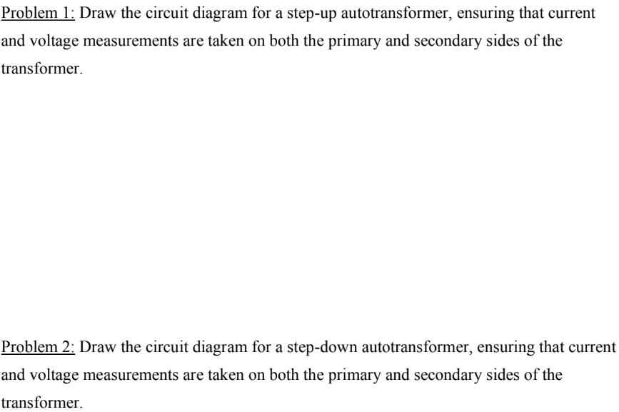 Solved Problem 1: Draw The Circuit Diagram For A Step-up | Chegg.com