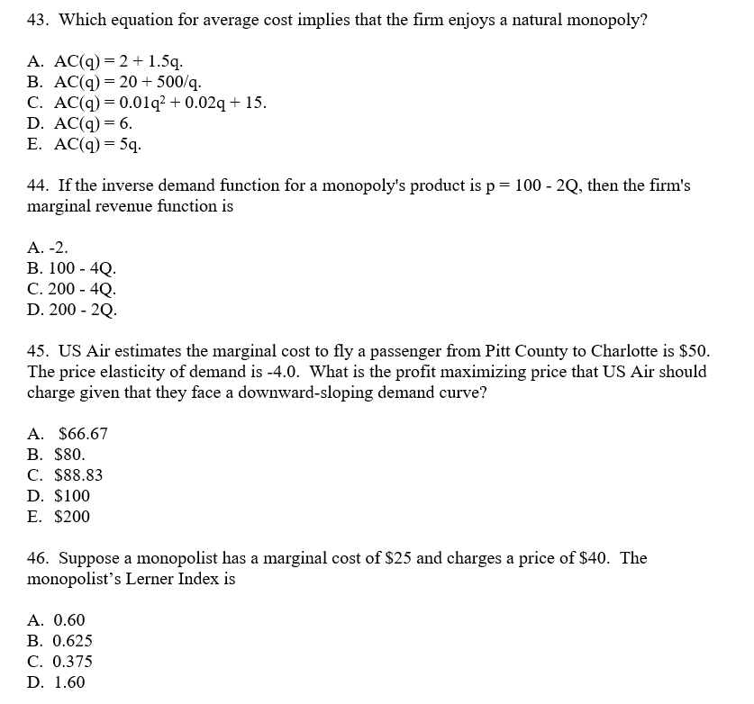 Solved 43 Which Equation For Average Cost Implies That T Chegg Com