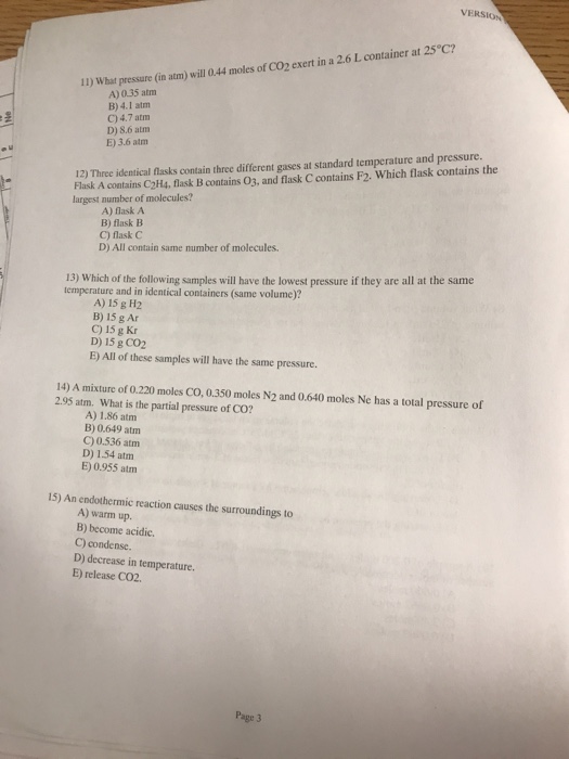 Solved VERSION 11) What pressure (in atm) will 044 moles of | Chegg.com