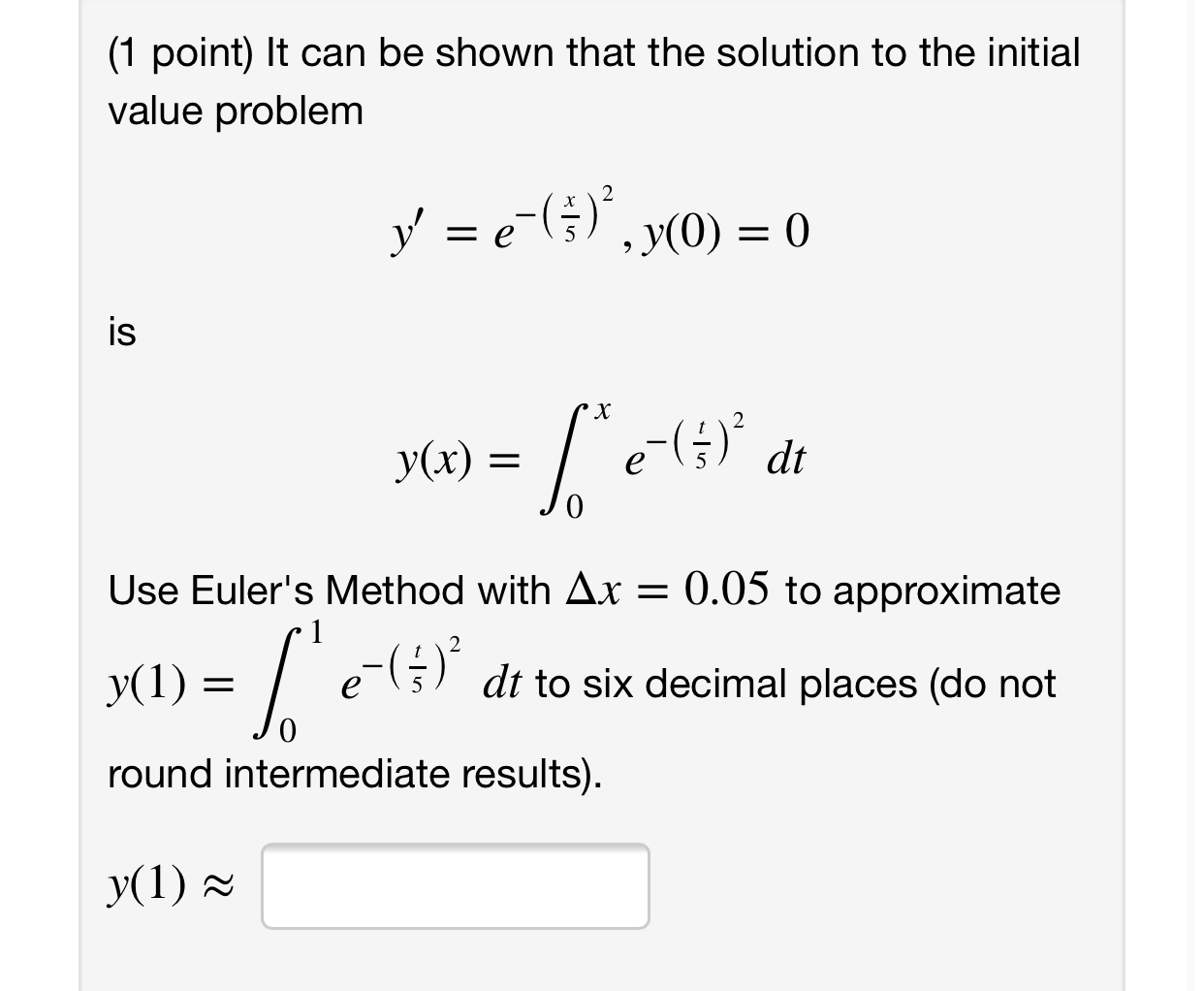 Solved 1 Point It Can Be Shown That The Solution To The Chegg Com