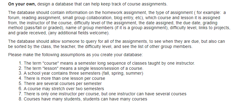 Solved On your own, design a database that can help keep | Chegg.com