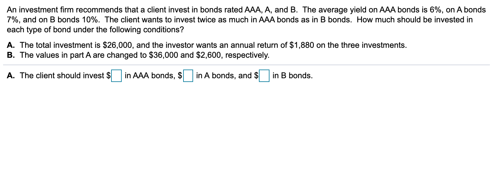 Solved An Investment Firm Recommends That A Client Invest In | Chegg.com