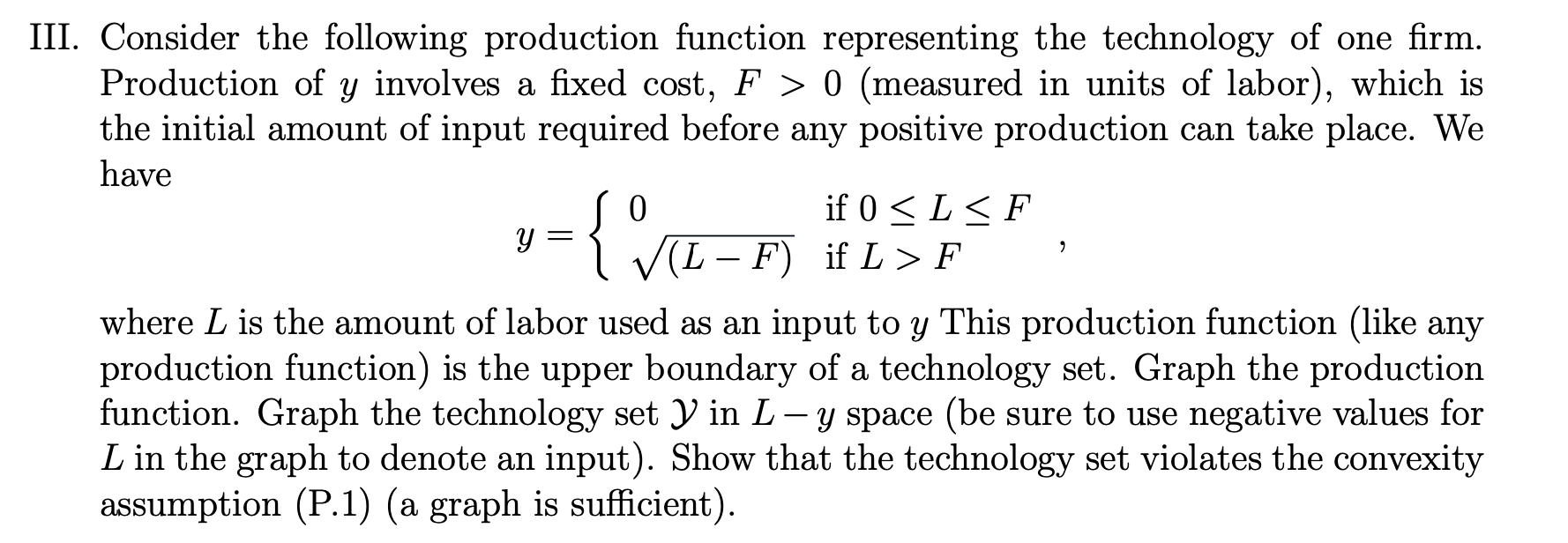 Solved III. Consider the following production function | Chegg.com