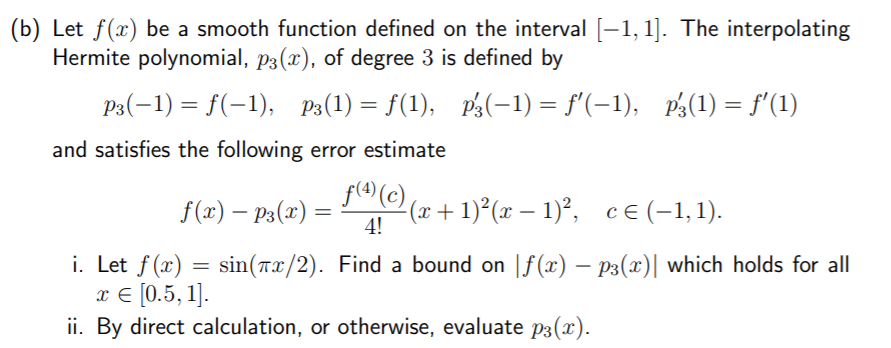 Solved (b) Let f(x) be a smooth function defined on the | Chegg.com