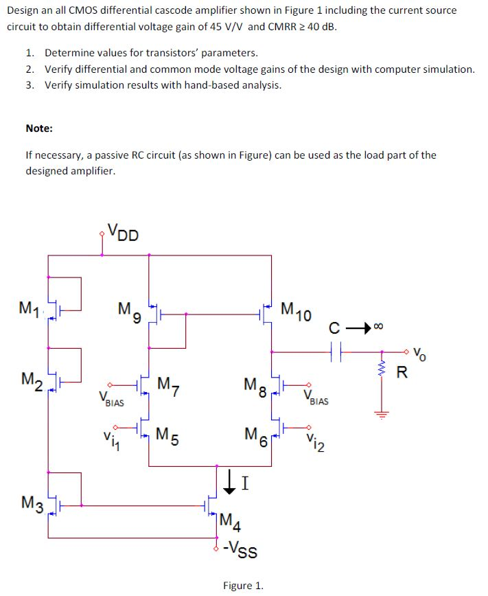 Design an all CMOS differential cascode amplifier | Chegg.com