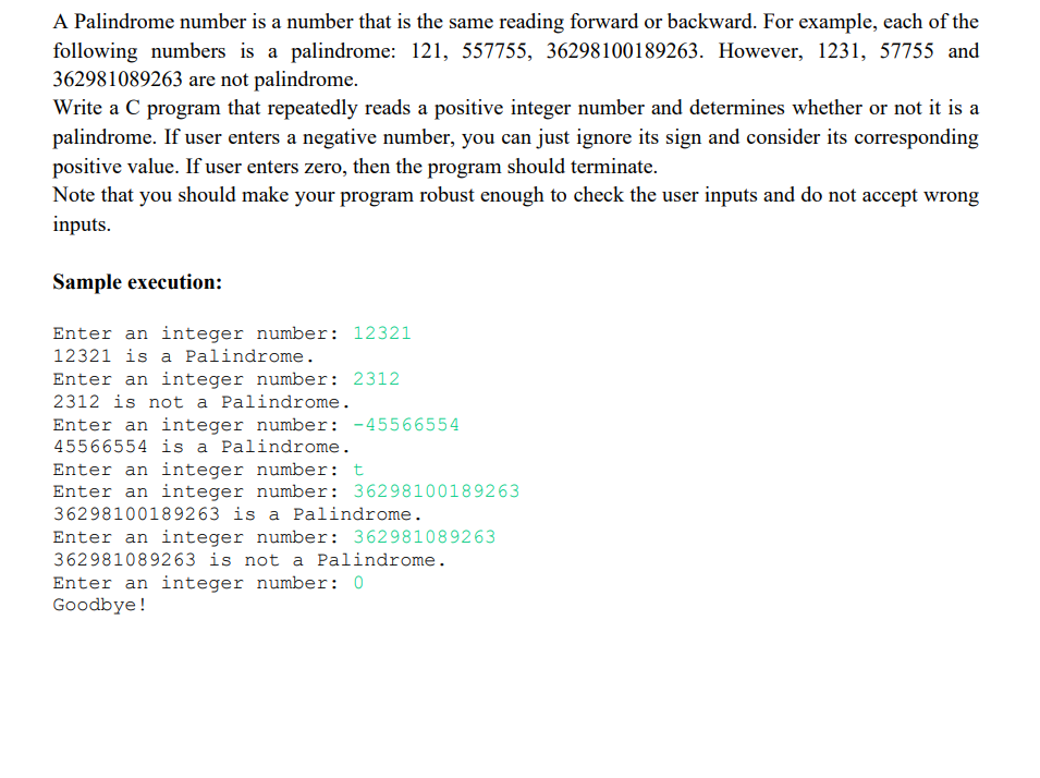 Solved A Palindrome number is a number that is the same | Chegg.com