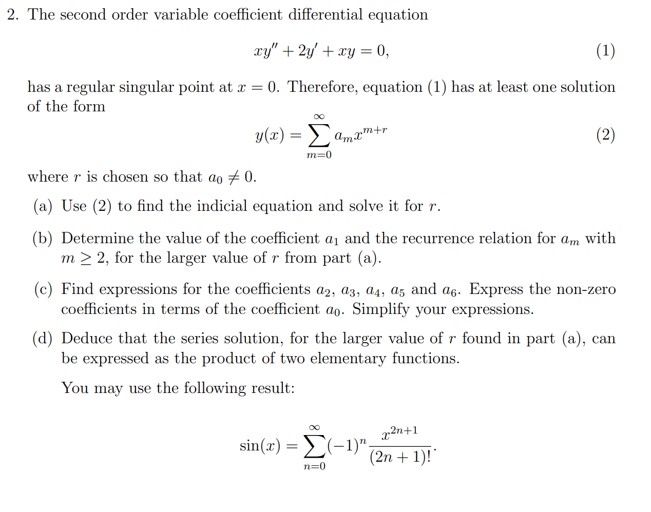 Solved 2. The second order variable coefficient differential | Chegg.com