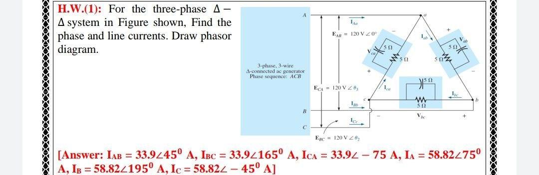 Solved H.W.(1): For the three-phase A - A system in Figure | Chegg.com