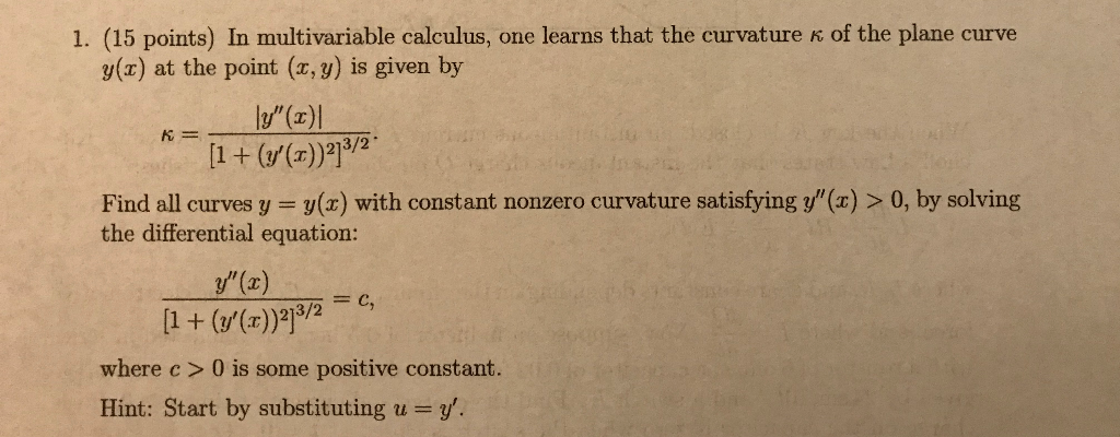Solved 1. (15 points) In multivariable calculus, one learns | Chegg.com