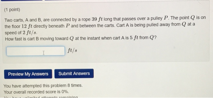 Solved (1 point) Two carts, A and B, are connected by a rope | Chegg.com