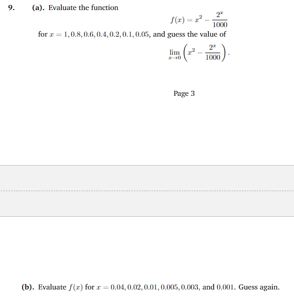 Solved (a). Evaluate the function f(x)=x2−10002x for | Chegg.com