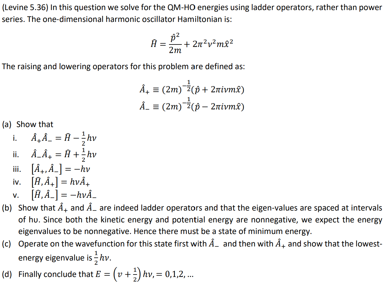 Solved Levine 5 36 In This Question We Solve For The Qm Chegg Com