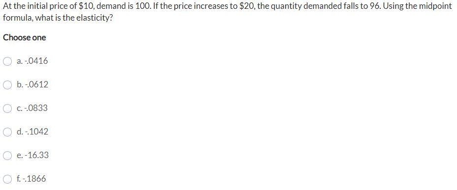 Solved At The Initial Price Of $10, Demand Is 100 . If The | Chegg.com