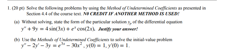 Solved 2. (20 pt) Solve the following problems by using the | Chegg.com