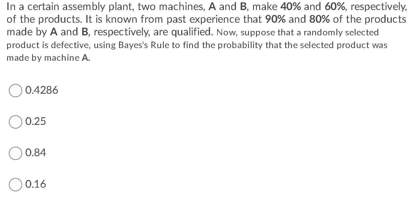 Solved In A Certain Assembly Plant, Two Machines, A And B, | Chegg.com ...