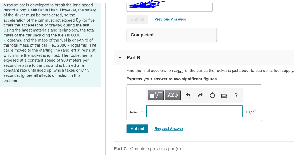 Solved Submit Previous Answers Completed A Rocket Car Is | Chegg.com