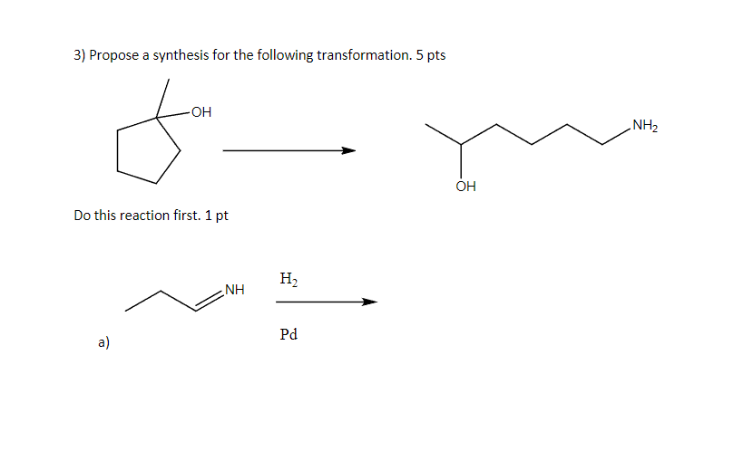 Solved 3) Propose a synthesis for the following | Chegg.com