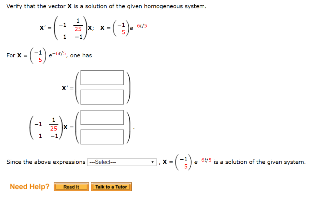 Solved Verify That The Vector X Is A Solution Of The Given | Chegg.com