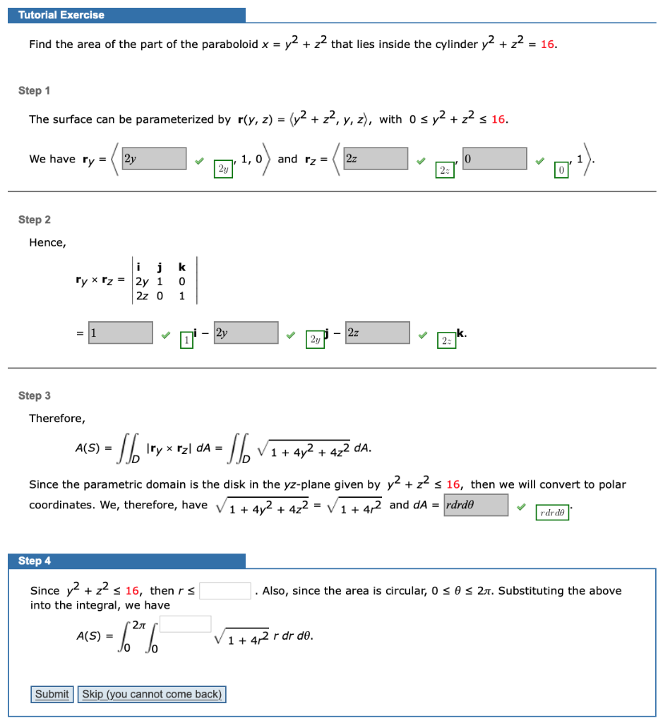 Solved Since y2 + z2 ≤ 16, then r ≤ . Also, since the area | Chegg.com