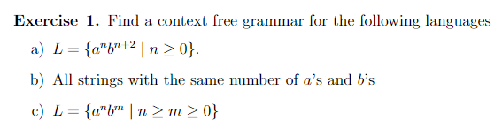 Solved Exercise 1. Find a context free grammar for the | Chegg.com