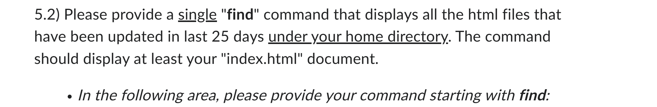 Solved 5.1) Please provide a single "Is" command that | Chegg.com