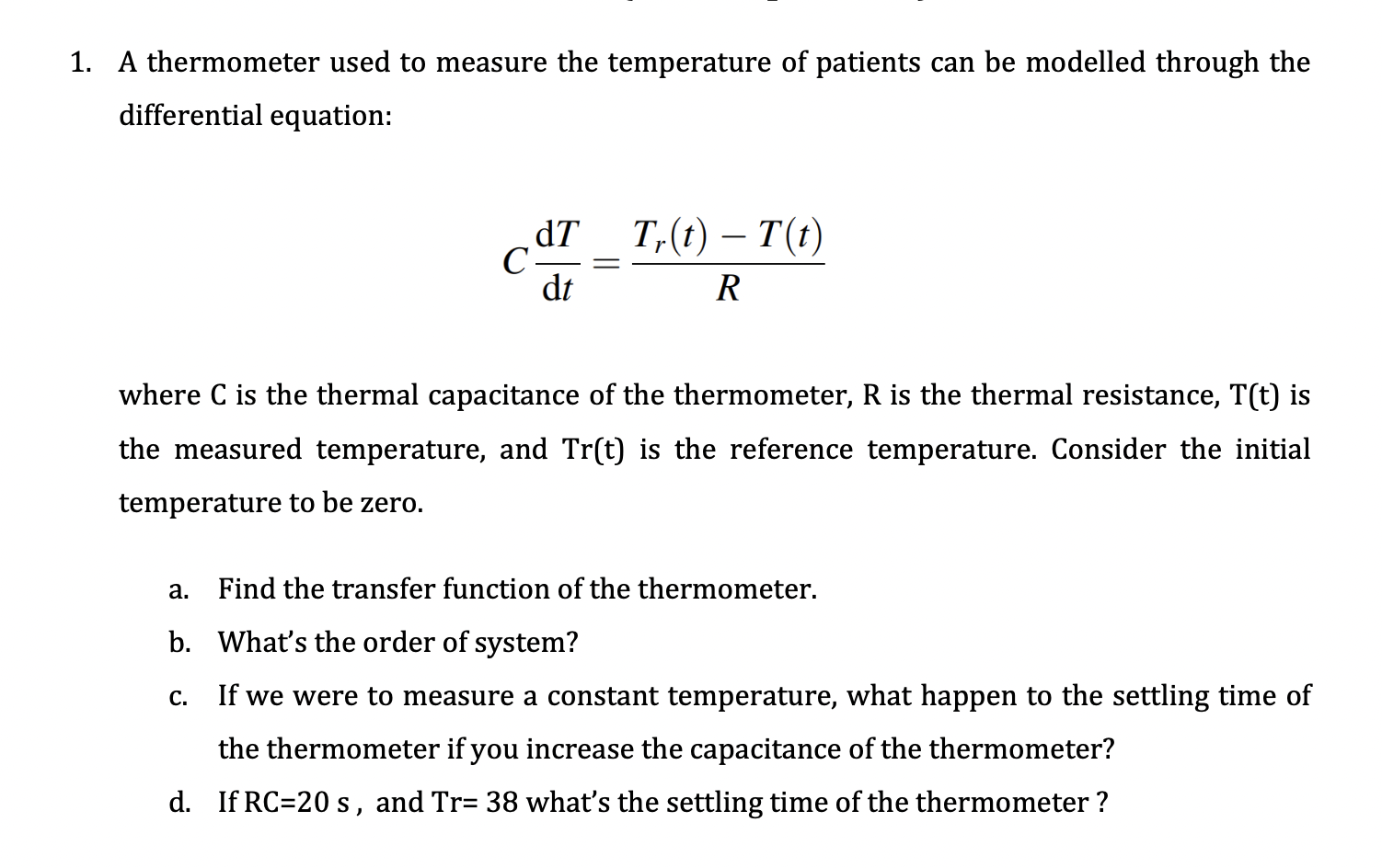 Solved A thermometer used to measure the temperature of | Chegg.com