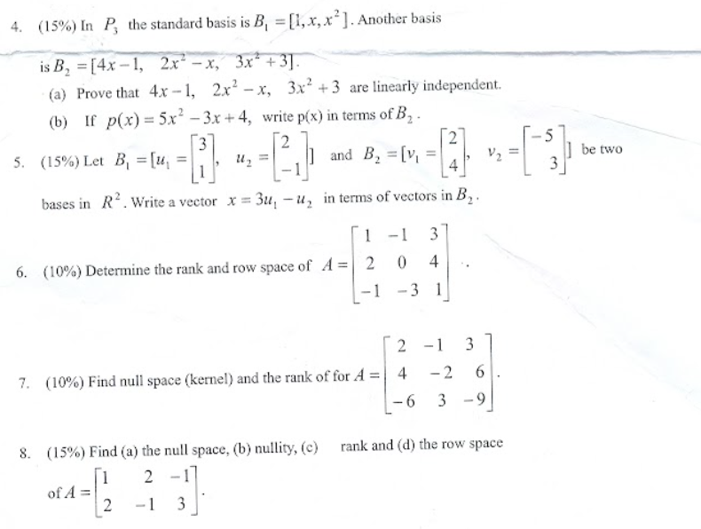 Solved 4. (15) In P3 the standard basis is B1=[1,x,x2].