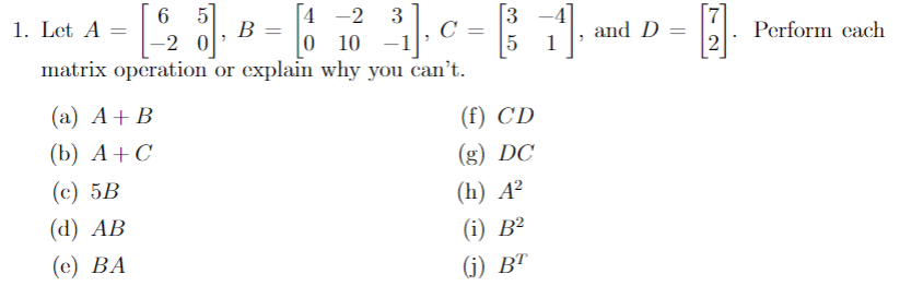 Solved 12 (11 3,0 = ].c = 11 3.C 6 5 4 -23 1. Let A= B С -20 | Chegg.com