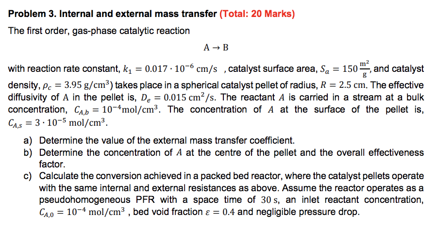 Problem 3. Internal and external mass transfer | Chegg.com