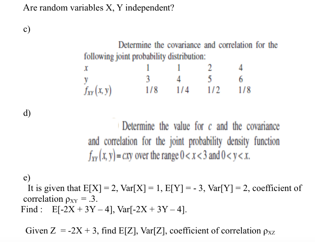 Independent Random variables. The probability distribution for the Random variable x follows. Covariance of independent variables. Random variables and Random events.