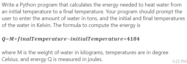 Solved Write a Python program that calculates the energy | Chegg.com