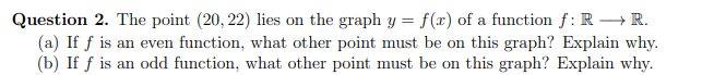 Solved Question 2. The point (20,22) lies on the graph y = | Chegg.com