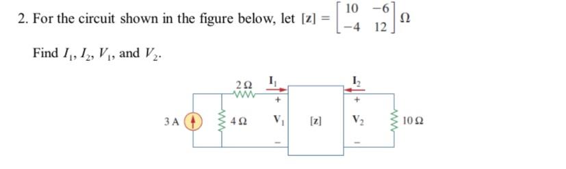 Solved 2. For the circuit shown in the figure below, let | Chegg.com