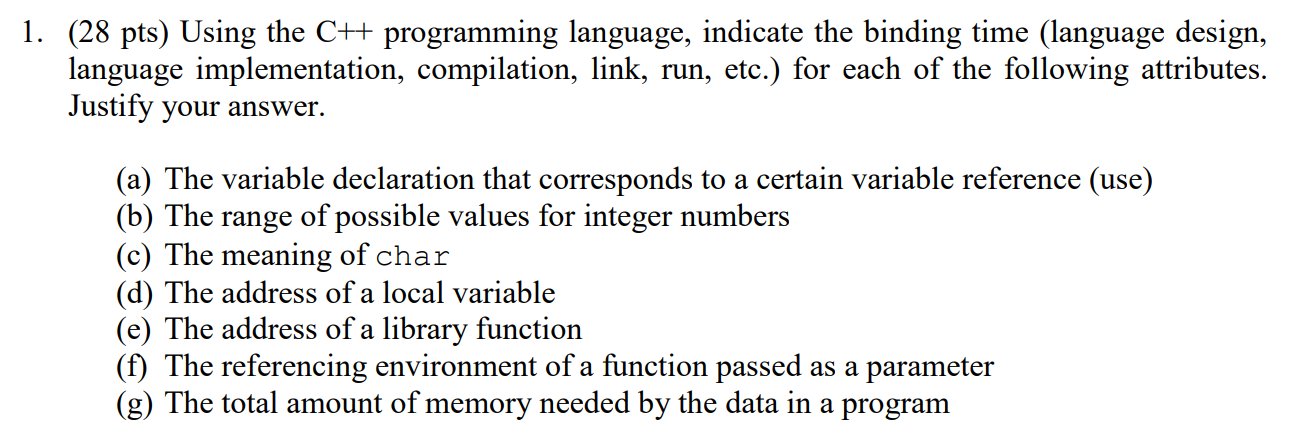 Solved 1. (28 pts) Using the C++ programming language, | Chegg.com