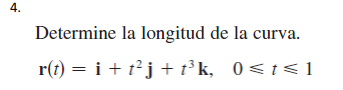 Determine la longitud de la curva. \[ \mathbf{r}(t)=\mathbf{i}+t^{2} \mathbf{j}+t^{3} \mathbf{k}, \quad 0 \leqslant t \leqsla